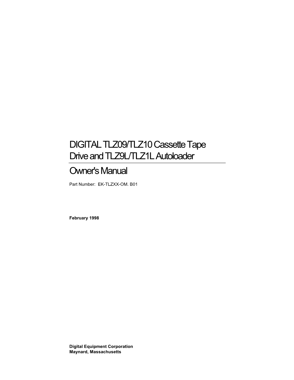 DIGITAL TLZ09/TLZ10 Cassette Tape Drive and TLZ9L/TLZ1L Autoloader Owner's Manual