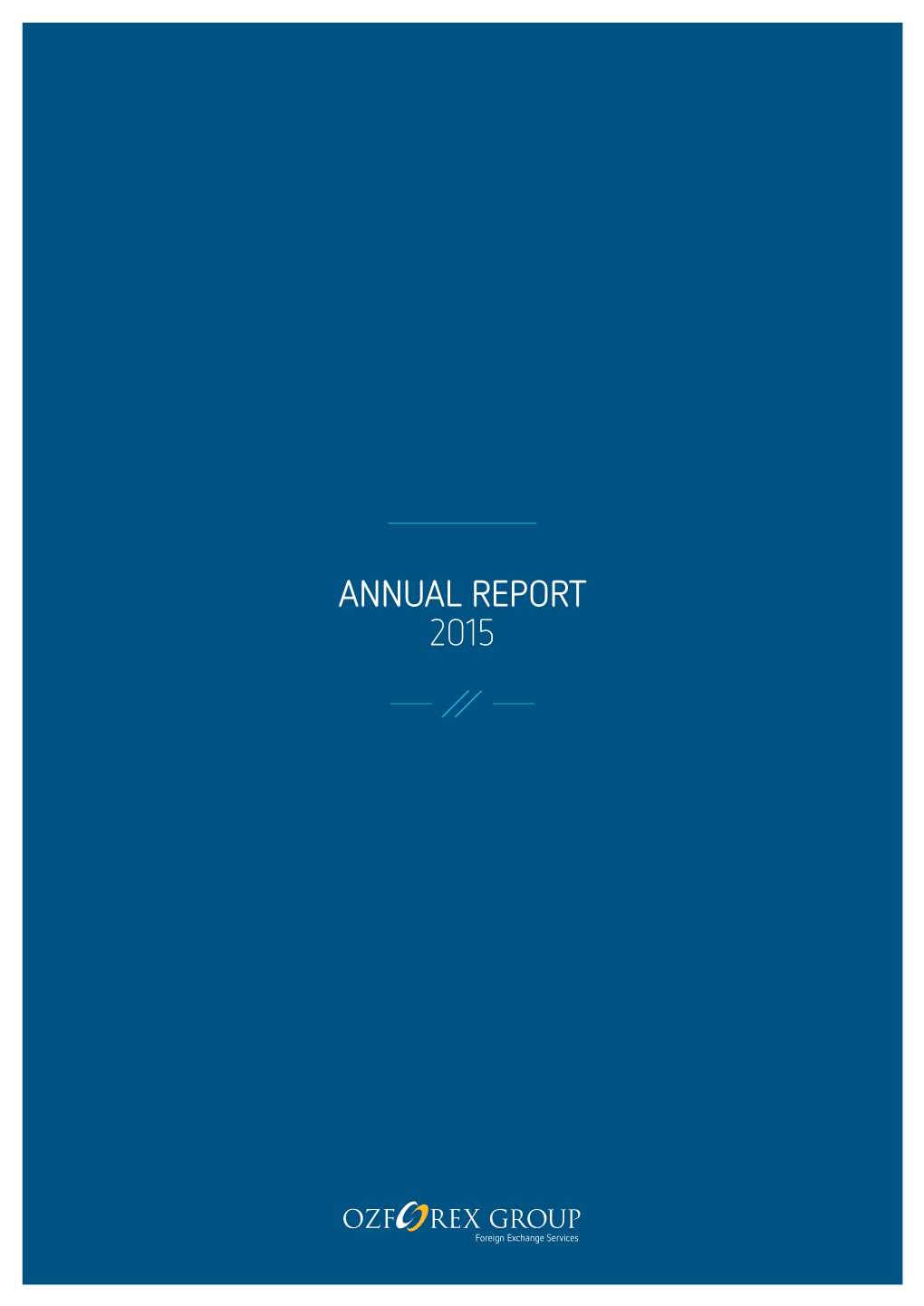 Ozforex 2015 Annual Report