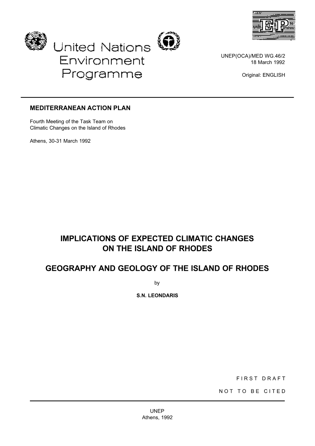 Implications of Expected Climatic Changes on the Island of Rhodes Geography and Geology of the Island of Rhodes