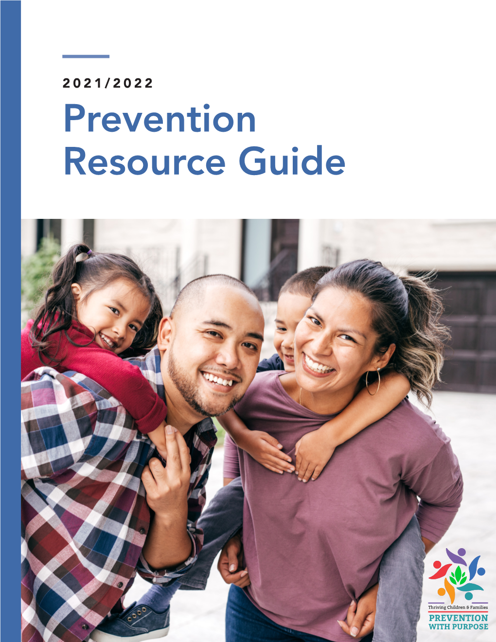 2021/2022 Prevention Resource Guide DEPARTMENT of HEALTH & HUMAN SERVICES