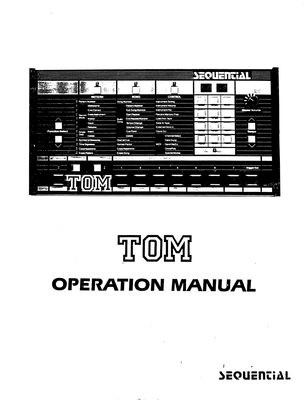 OPERATION MANUAL SEQUENTIAL CM120A Publications Department March, 1985