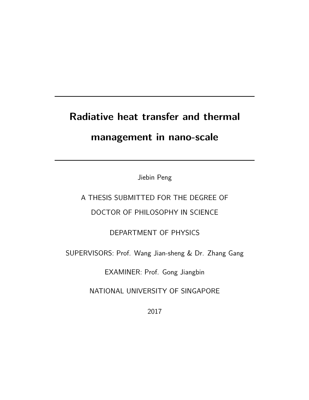 Radiative Heat Transfer and Thermal Management in Nano-Scale