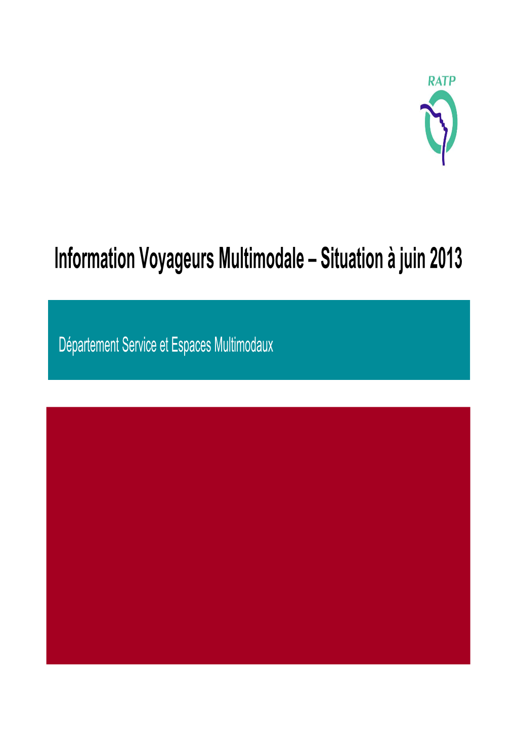 Information Voyageurs Multimodale – Situation À Juin 2013