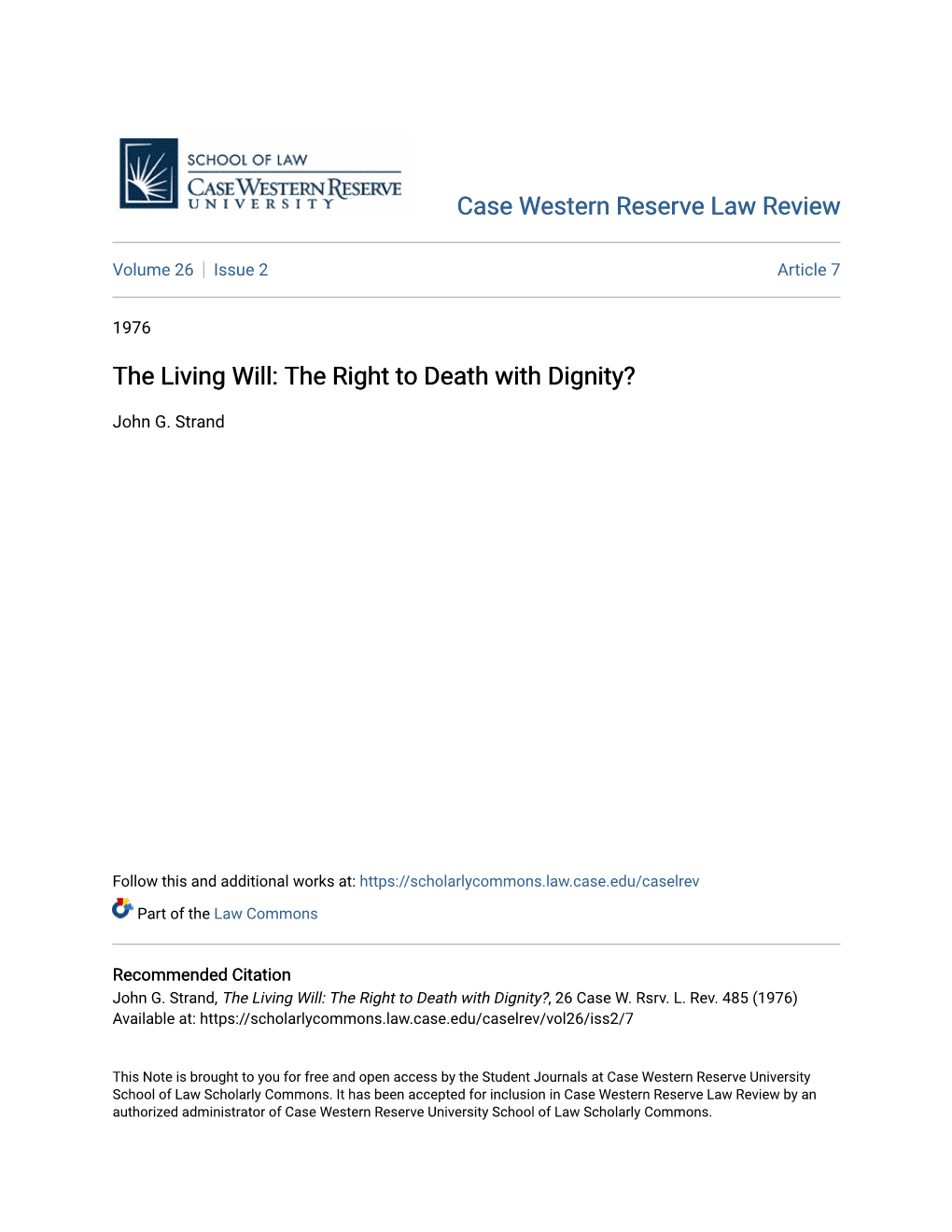 The Living Will: the Right to Death with Dignity?