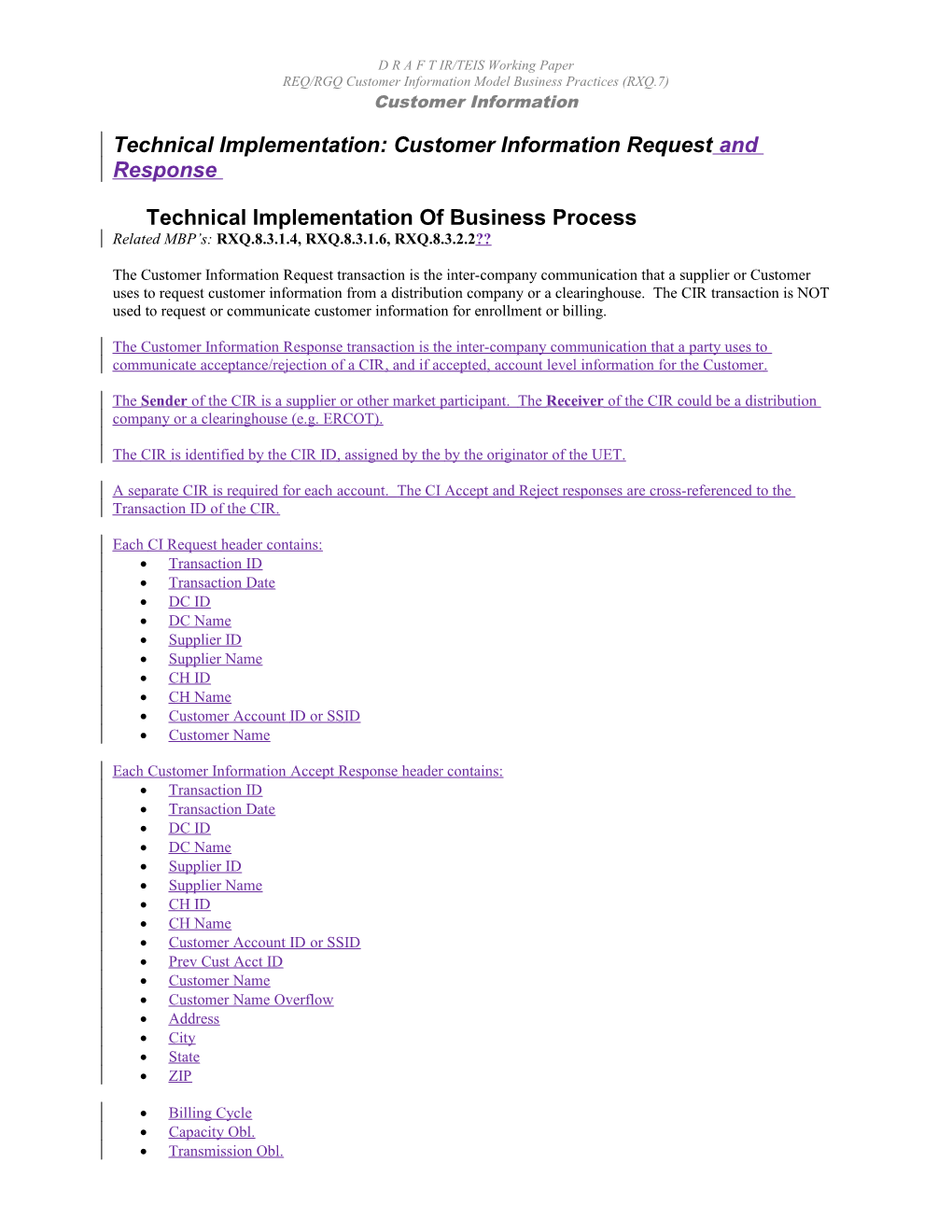 REQ/RGQ Customer Information Model Business Practices (RXQ.7)