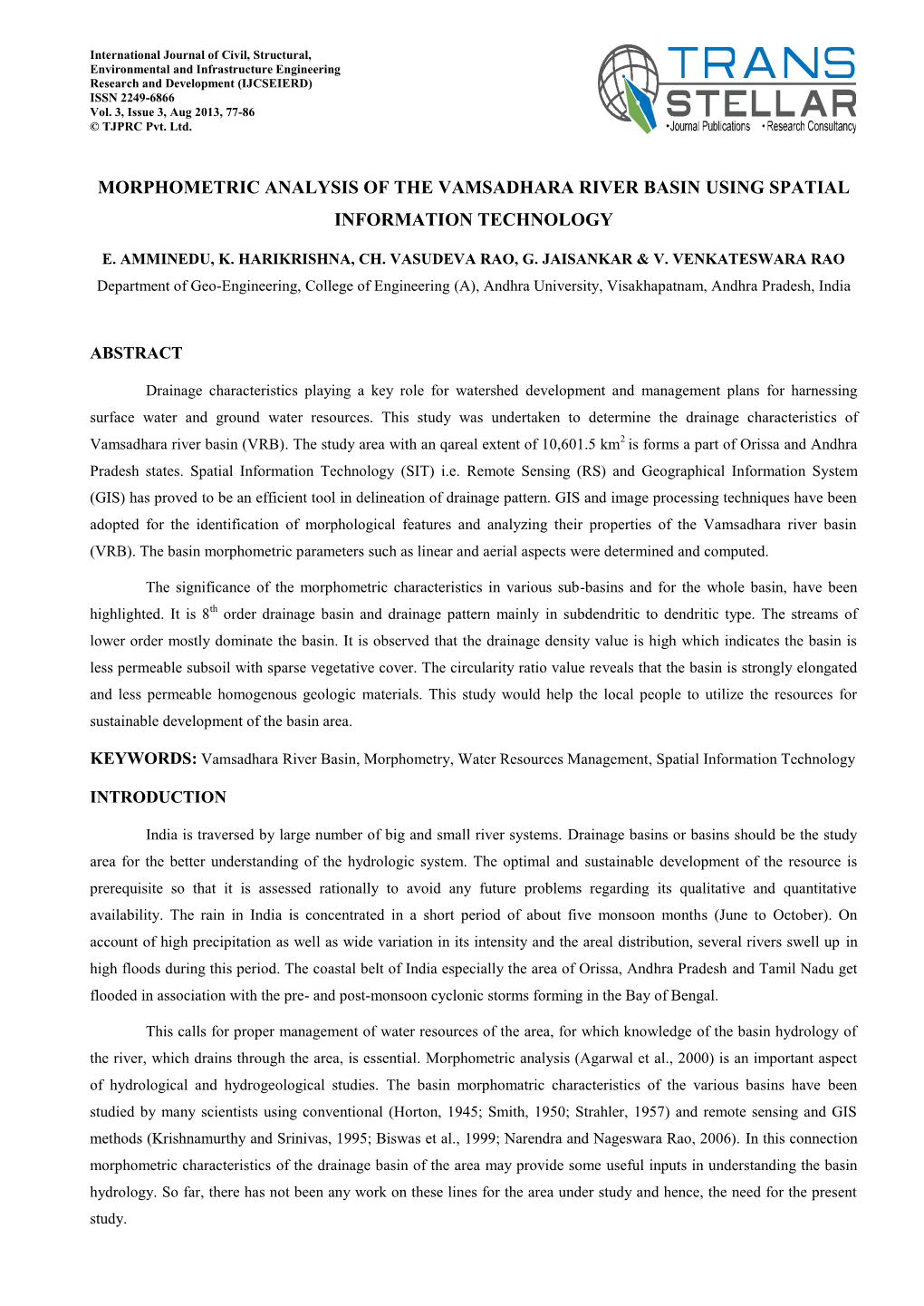 Morphometric Analysis of the Vamsadhara River Basin Using Spatial Information Technology