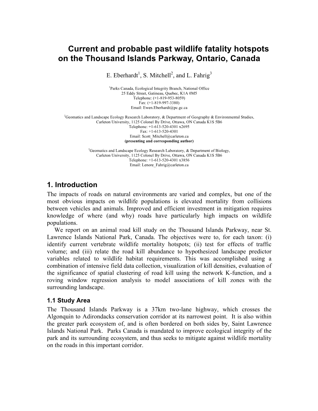 Current and Probable Past Wildlife Fatality Hotspots on the Thousand Islands Parkway, Ontario, Canada