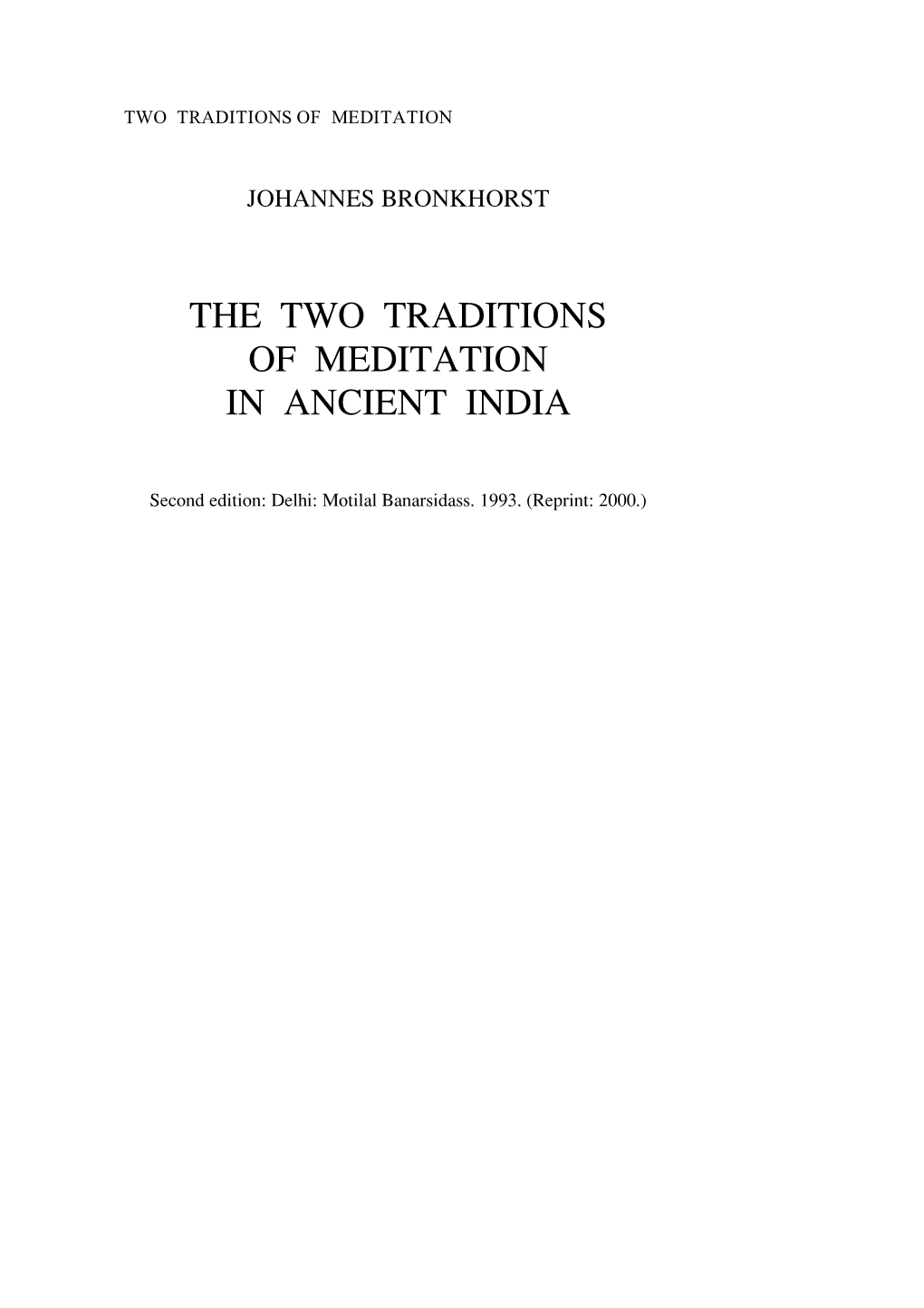 The Two Traditions of Meditation in Ancient India