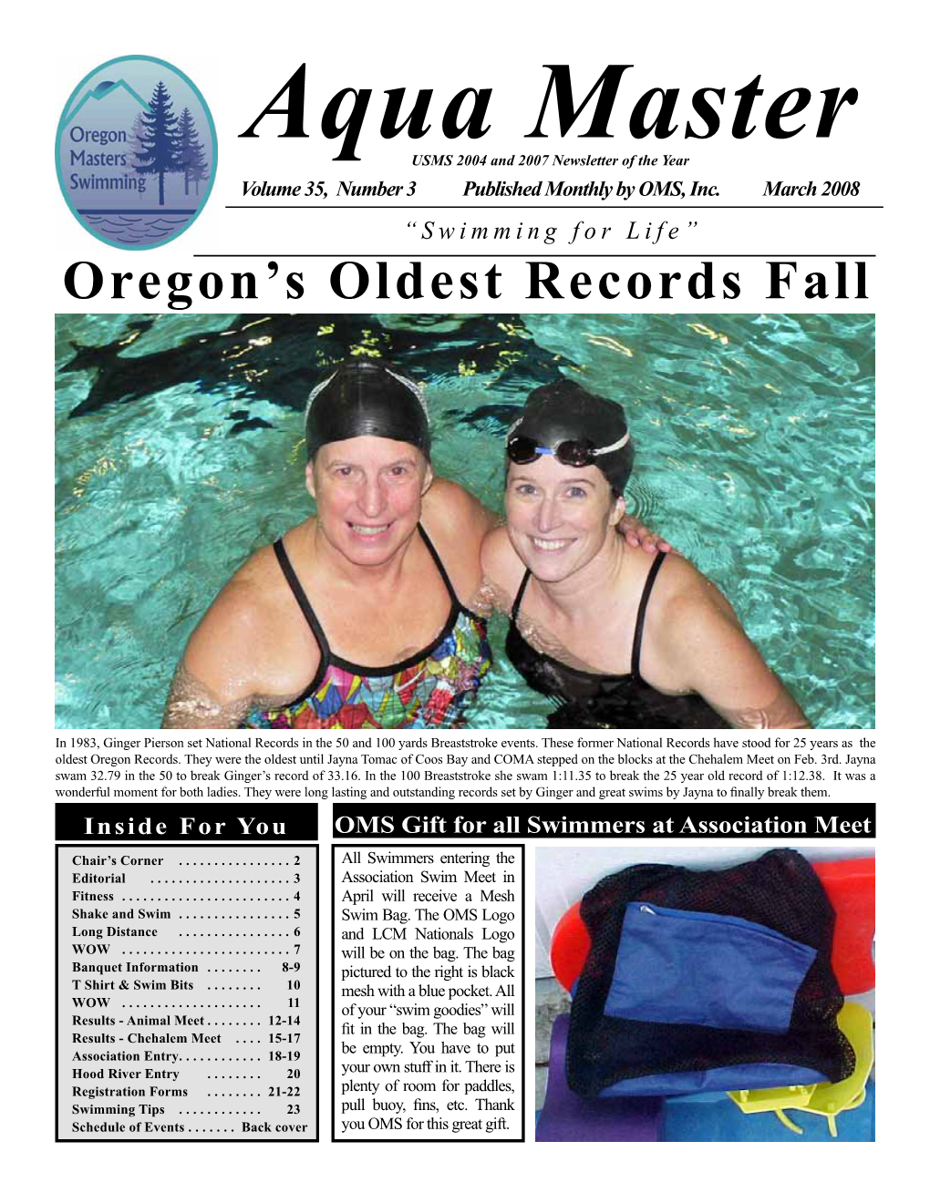 Aqua Master USMS 2004 and 2007 Newsletter of the Year Volume 35, Number 3 Published Monthly by OMS, Inc