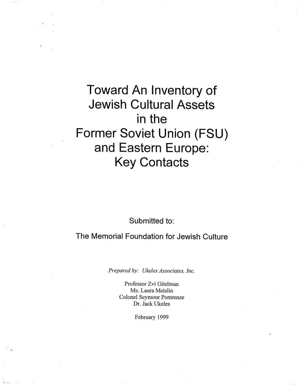 Toward an Inventory of Jewish Cultural Assets in the Former Soviet Union (FSU) and Eastern Europe: Key Contacts