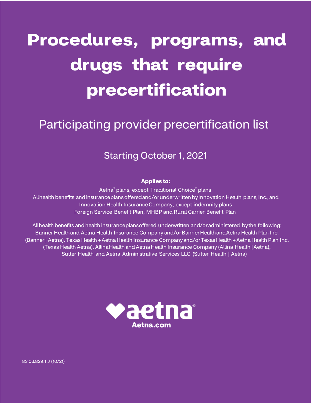 Procedures, Programs, and Drugs That Require Precertification