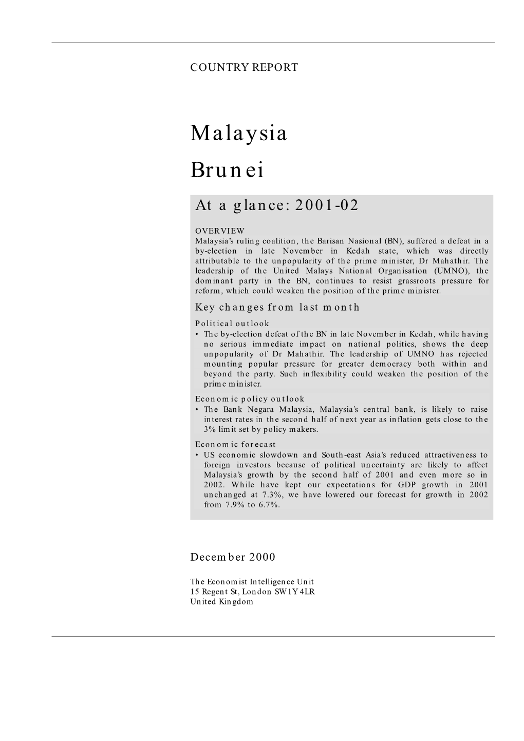 Malaysia Brunei at a Glance: 2001-02