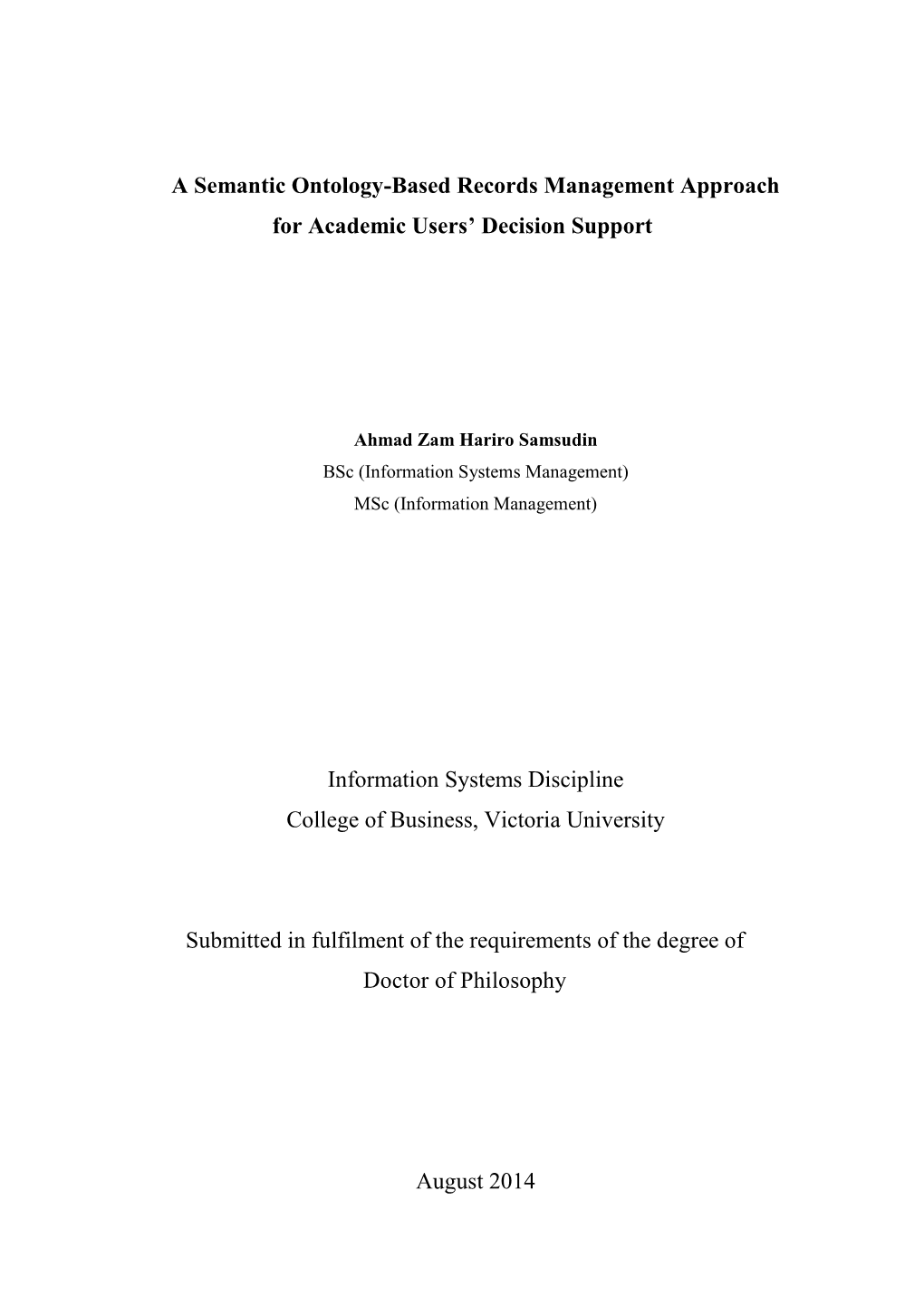 A Semantic Ontology-Based Records Management Approach for Academic Users' Decision Support Information Systems Discipline Coll