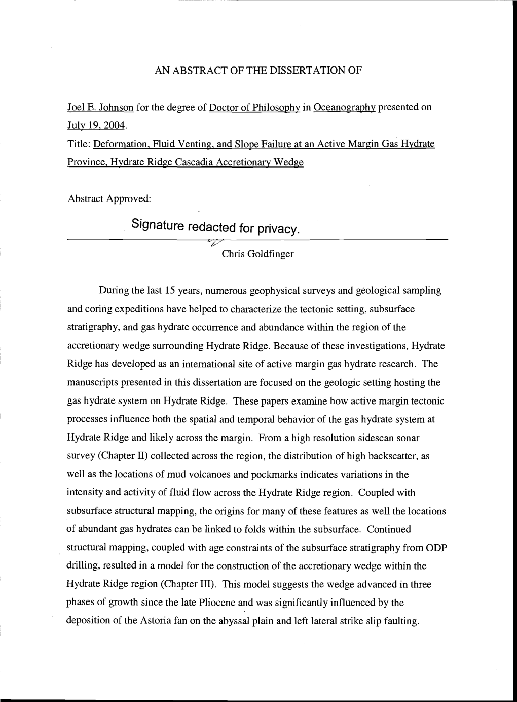 Deformation, Fluid Venting, and Slope Failure at an Active Margin Gas Hydrate Province, Hydrate Ridge Cascadia Accretionary Wedge