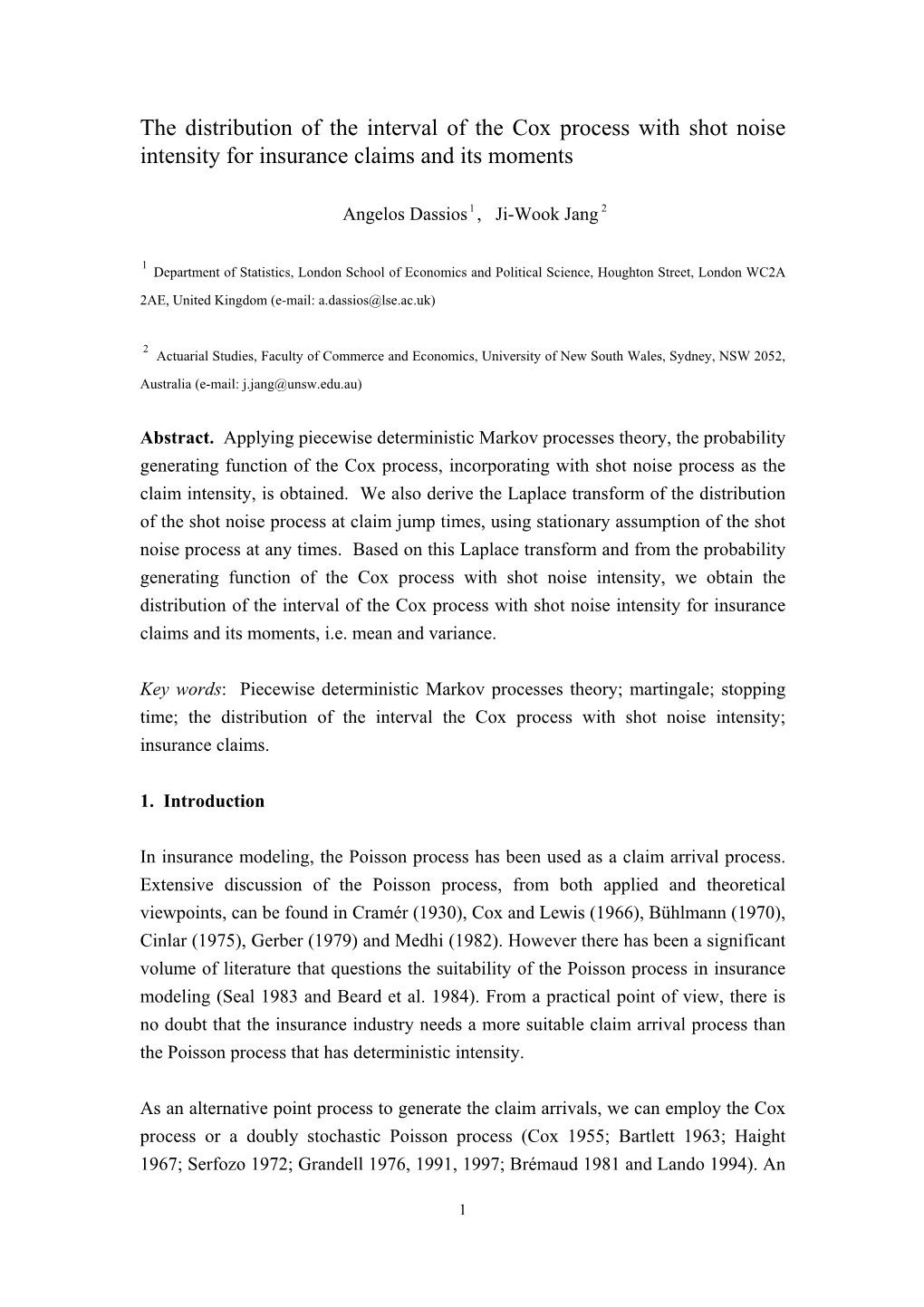 The Distribution of the Interval of the Cox Process with Shot Noise Intensity for Insurance Claims and Its Moments