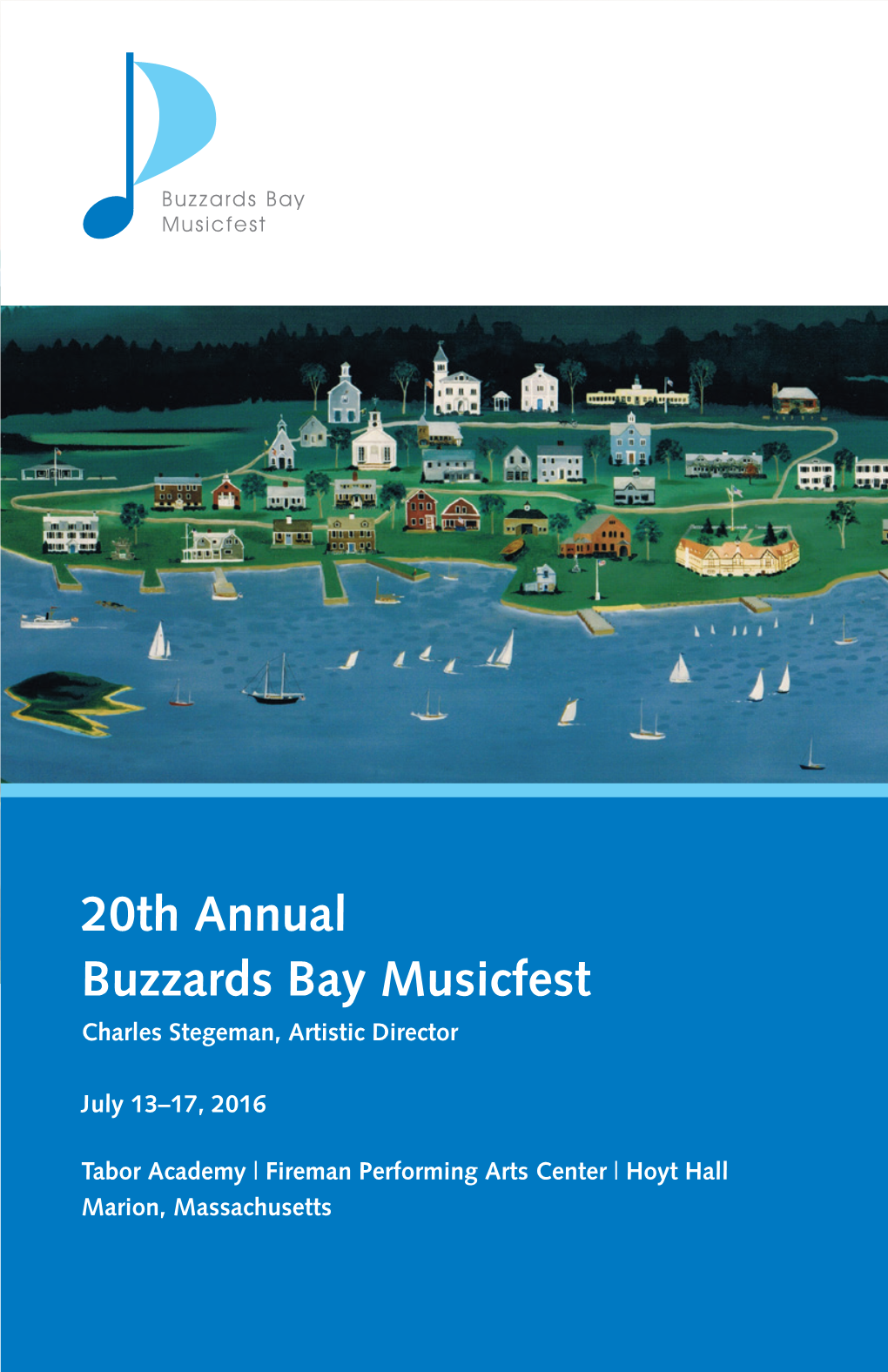 20Th Annual Buzzards Bay Musicfest Charles Stegeman, Artistic Director