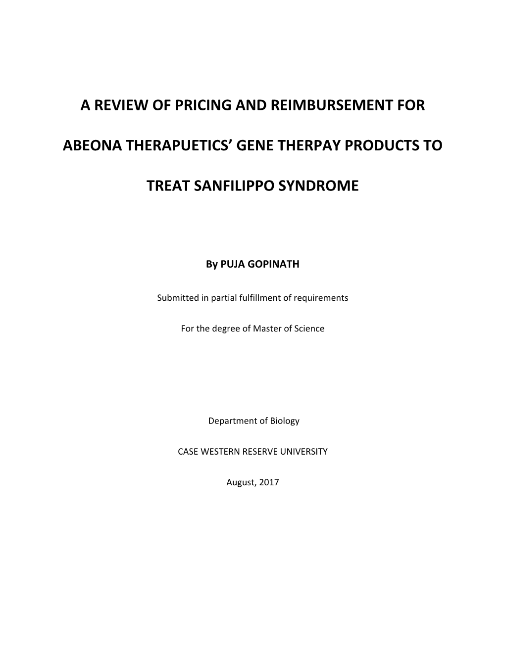 A Review of Pricing and Reimbursement for Abeona Therapuetics' Gene Therpay Products to Treat Sanfilippo Syndrome
