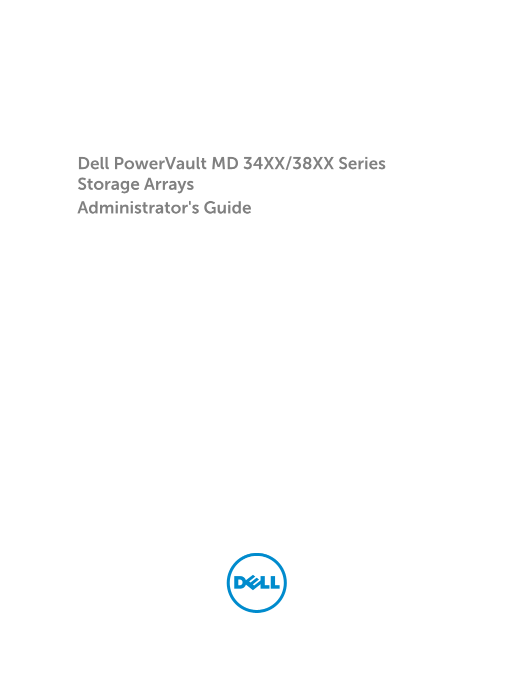 Dell Powervault MD 34XX/38XX Series Storage Arrays Administrator's Guide Notes, Cautions, and Warnings