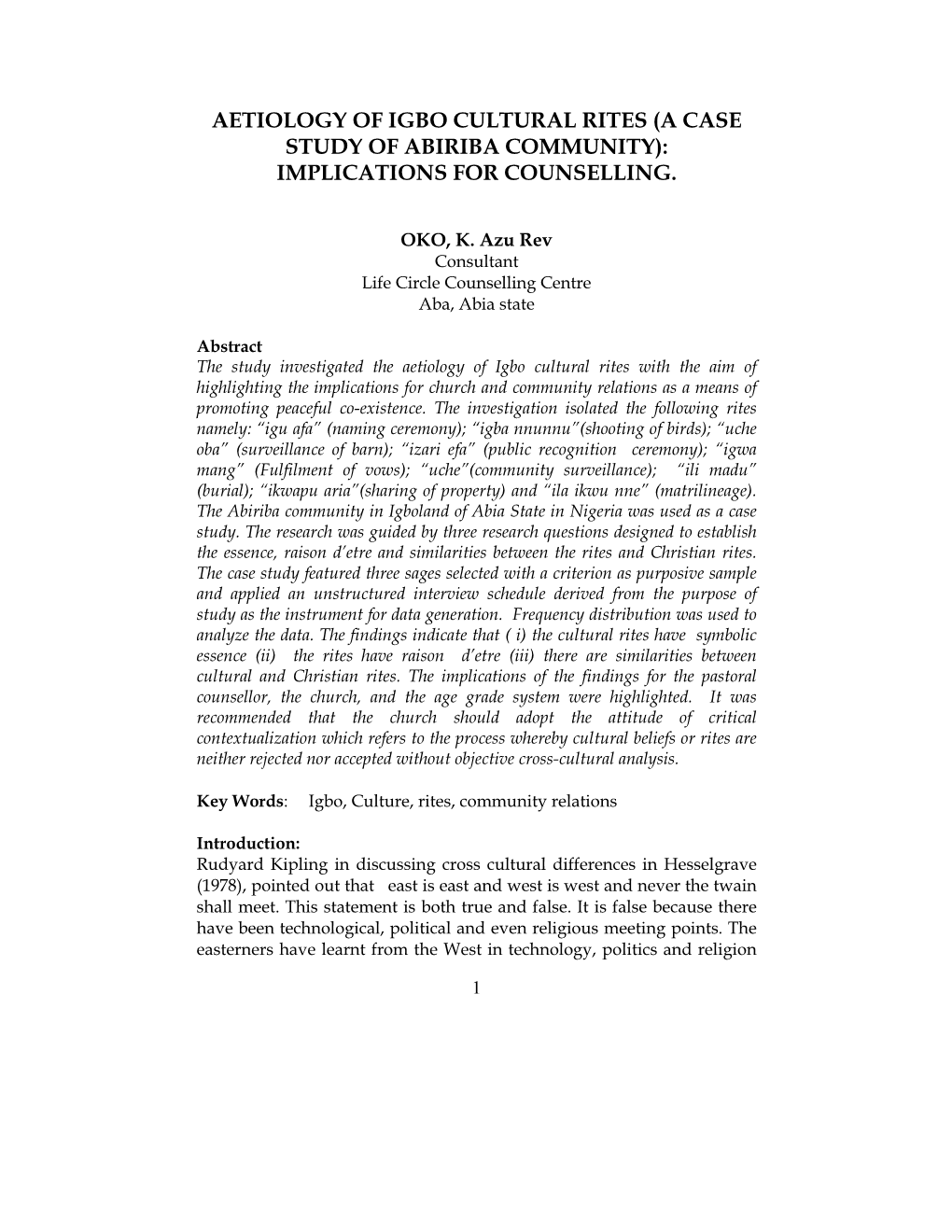 Aetiology of Igbo Cultural Rites (A Case Study of Abiriba Community): Implications for Counselling