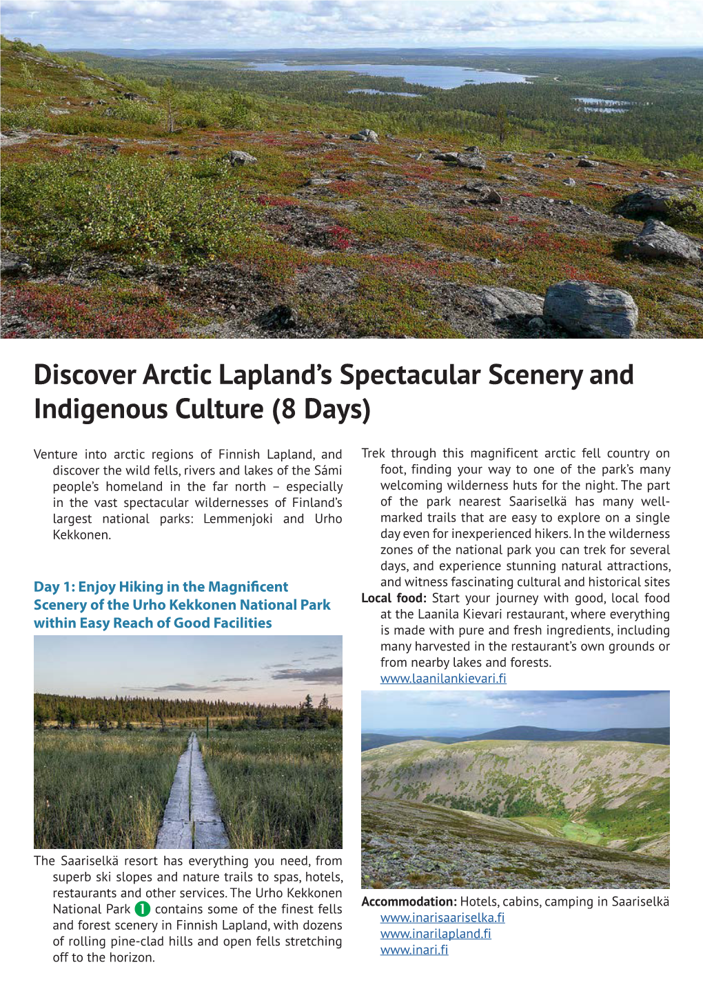 Discover Arctic Lapland's Spectacular Scenery and Indigenous Culture (8 Days)