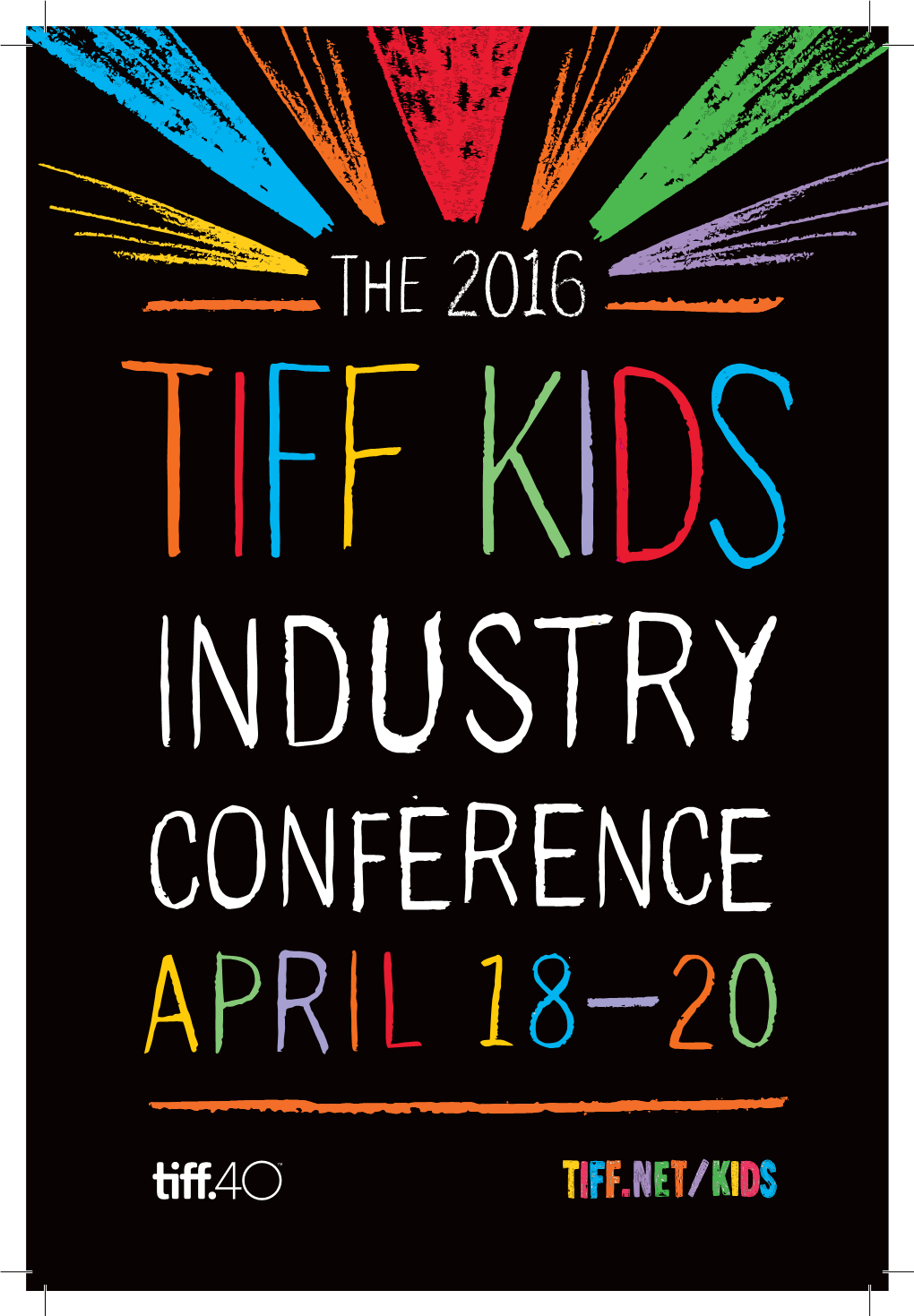 Welcome to the TIFF Kids Industry Conference!