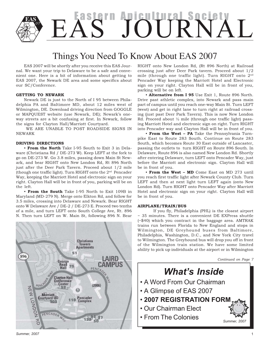EAS JOURNAL Things You Need to Know About EAS 2007 EAS 2007 Will Be Shortly After You Receive This EAS Jour- RIGHT Onto New London Rd, (Rt 896 North) at Railroad Nal