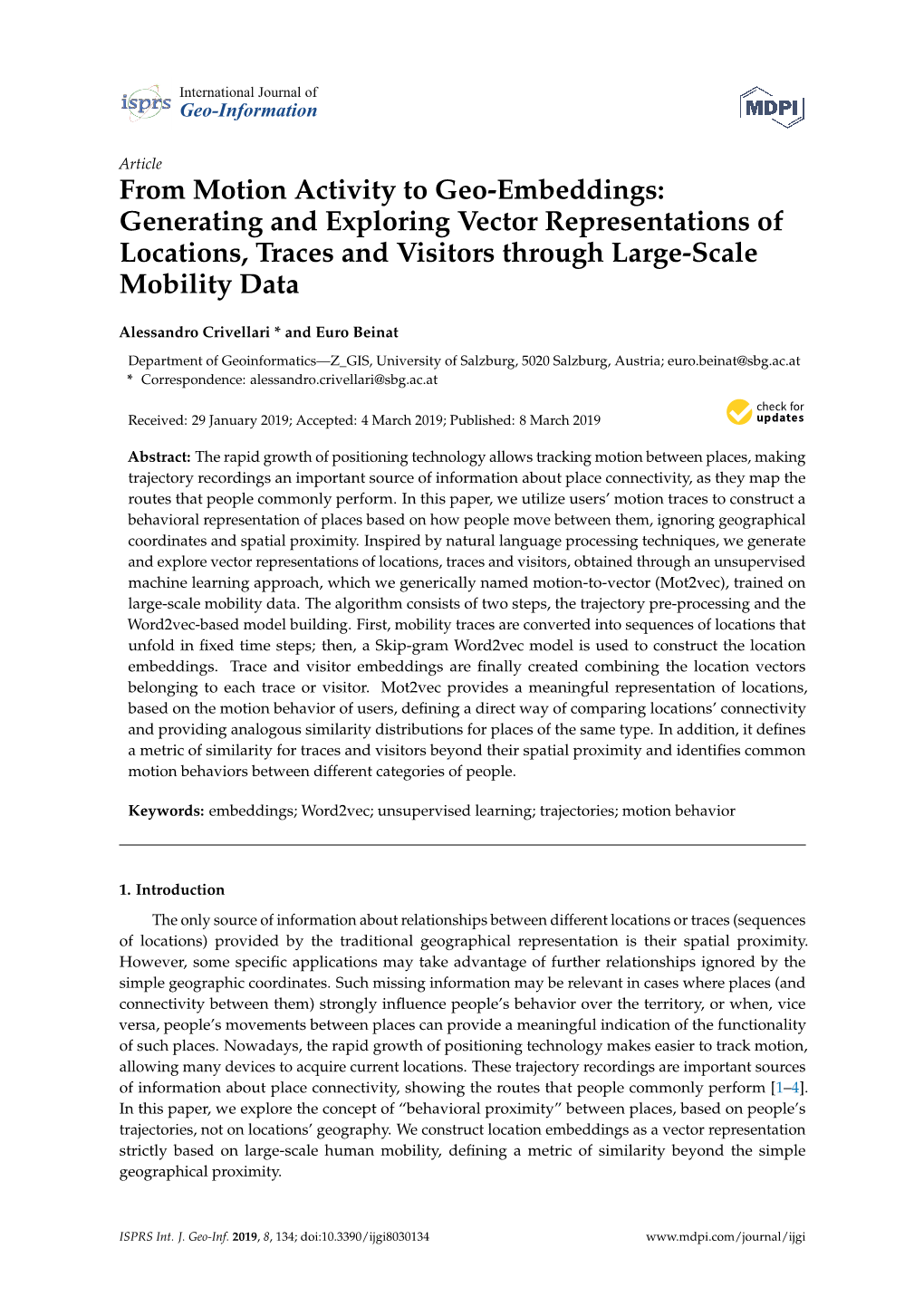 From Motion Activity to Geo-Embeddings: Generating and Exploring Vector Representations of Locations, Traces and Visitors Through Large-Scale Mobility Data