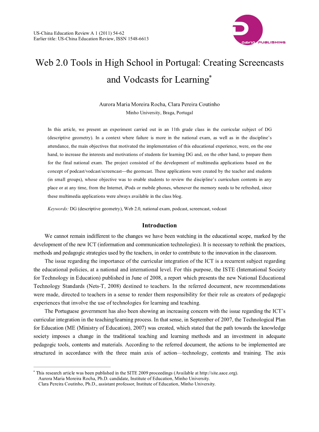 Web 2.0 Tools in High School in Portugal: Creating Screencasts and Vodcasts for Learning