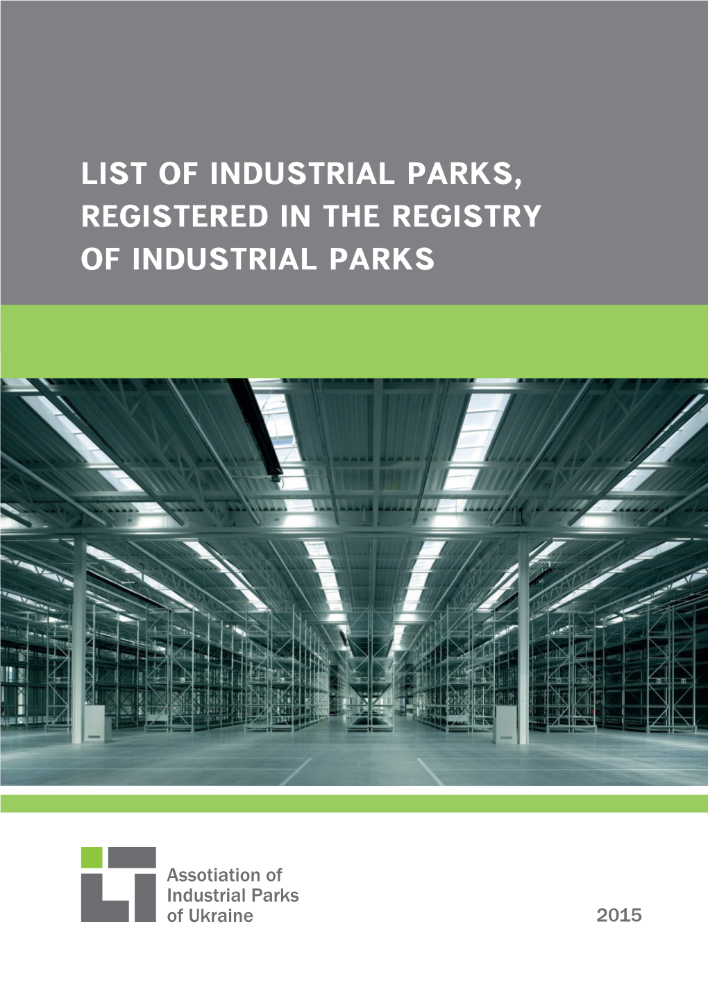 Industrial Parks, Registered in the Registry of Industrial Parks