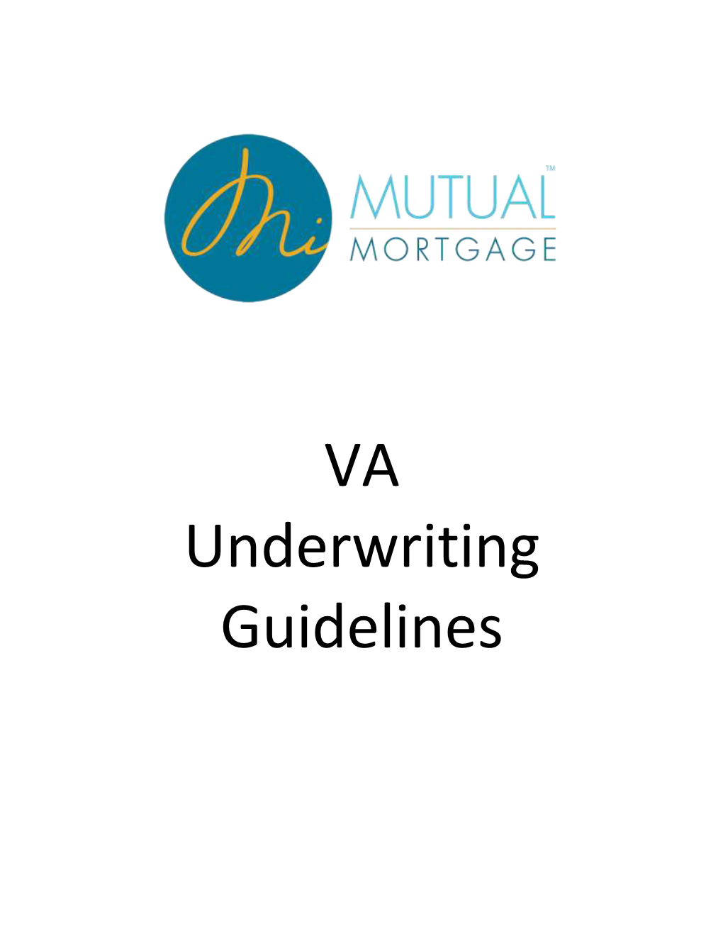 VA Underwriting Guidelines