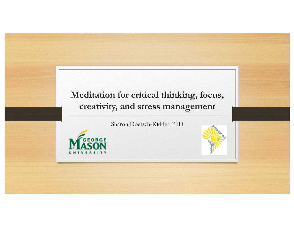 Meditation for Critical Thinking, Focus, Creativity, and Stress Management