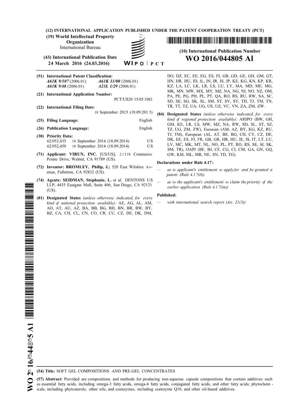 WO 2016/044805 Al 24 March 2016 (24.03.2016) P O P C T