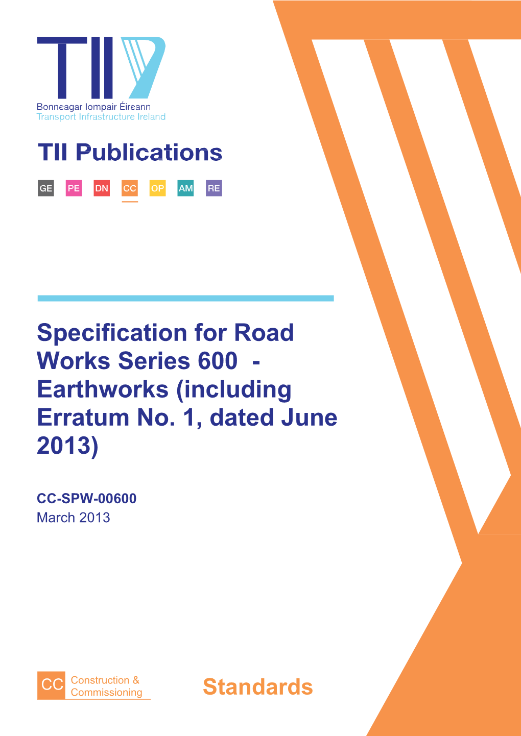 Specification for Road Works Series 600 - Earthworks (Including Erratum No