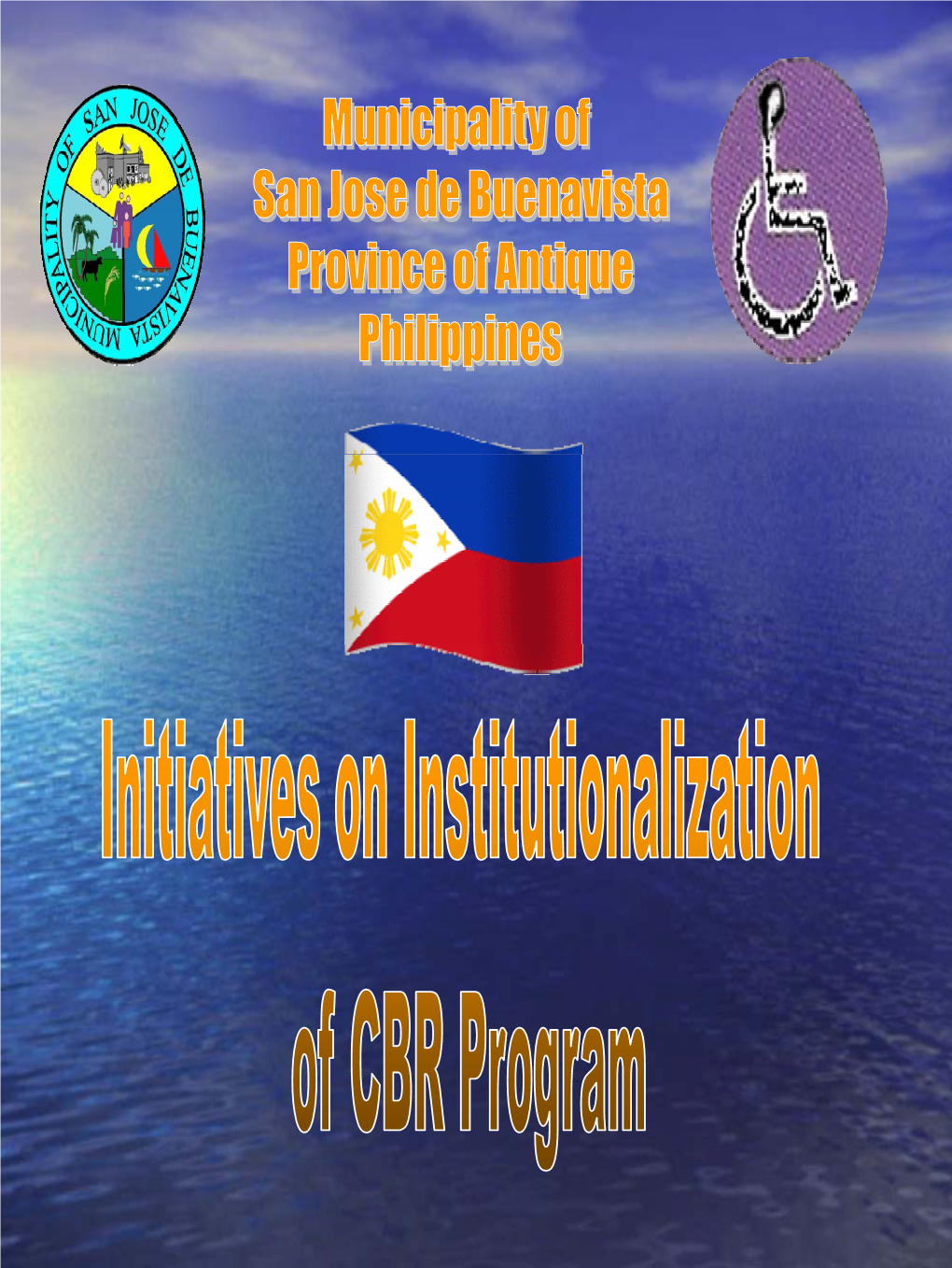 Initiatives of Institutionalization of CBR Program