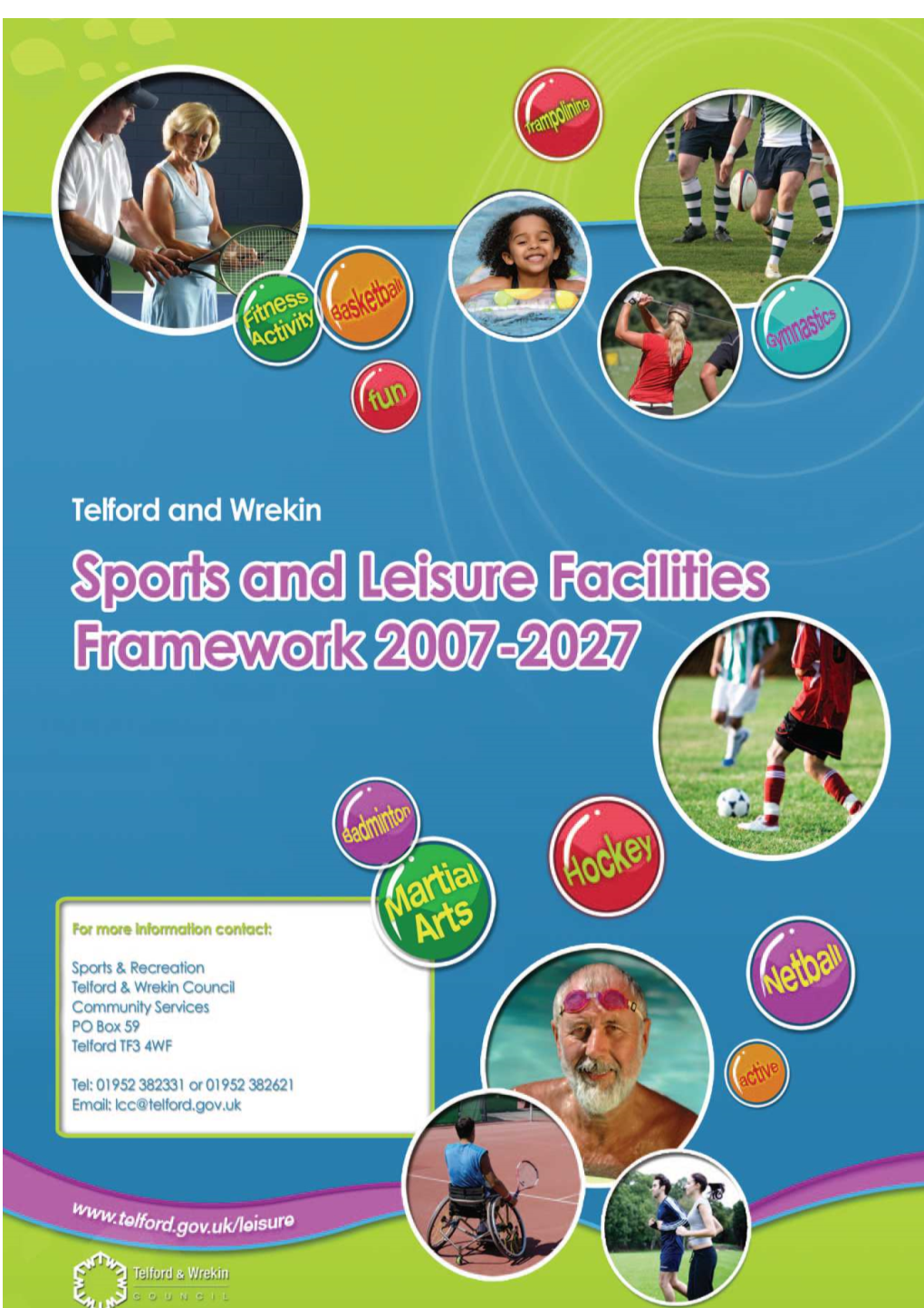 Sports and Leisure Facilities Framework Final. Nov 07
