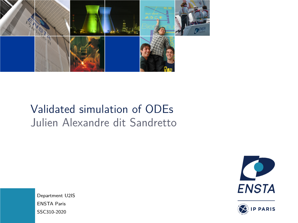 Validated Simulation of Odes Julien Alexandre Dit Sandretto