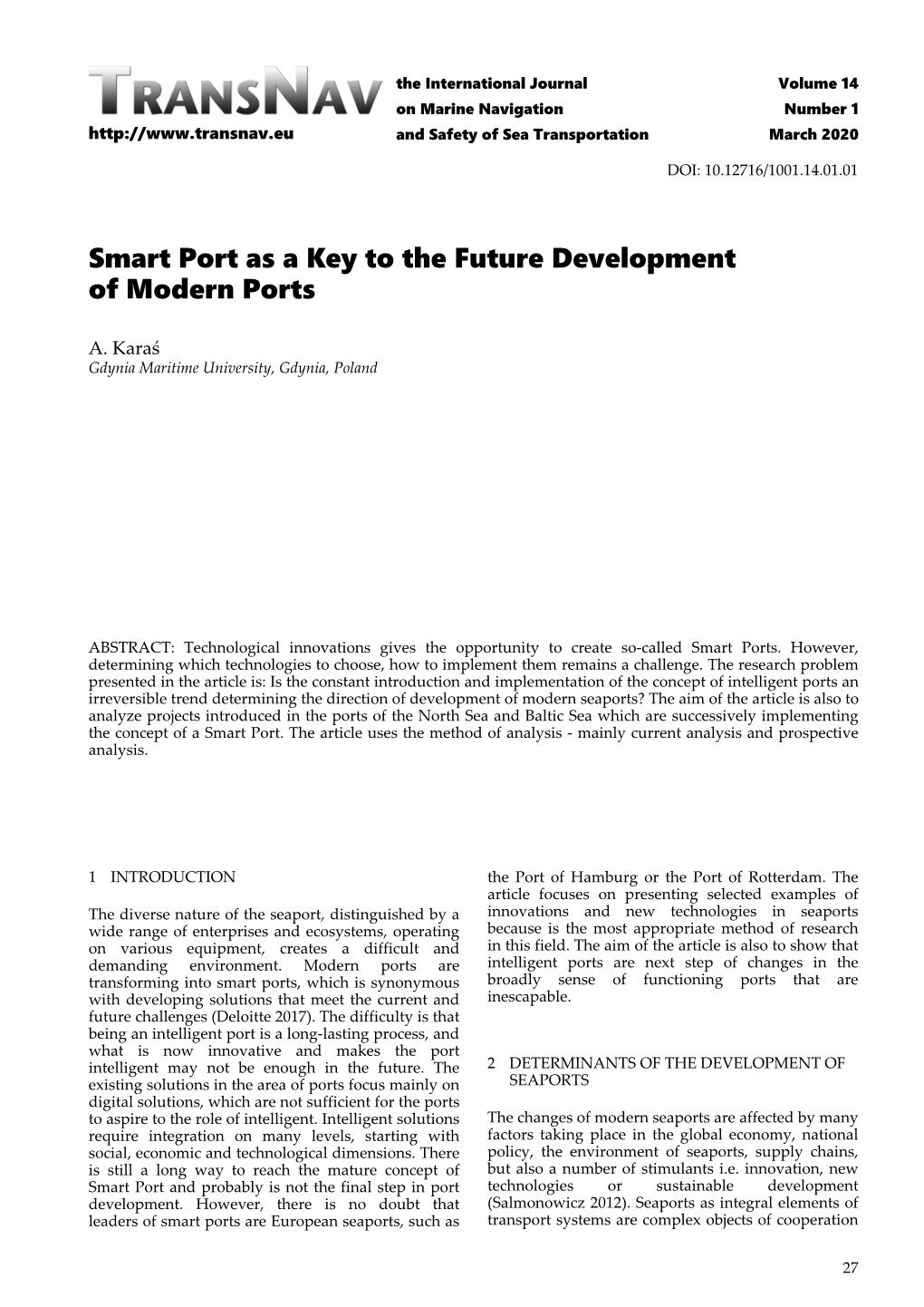 Smart Port As a Key to the Future Development of Modern Ports