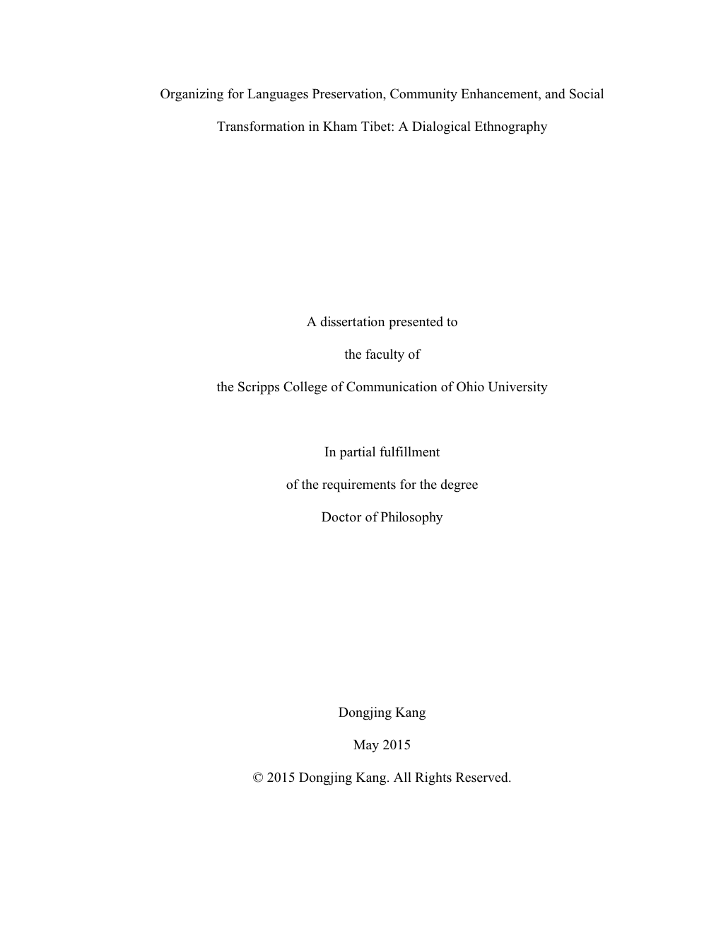 Organizing for Languages Preservation, Community Enhancement, and Social Transformation in Kham Tibet: a Dialogical Ethnography