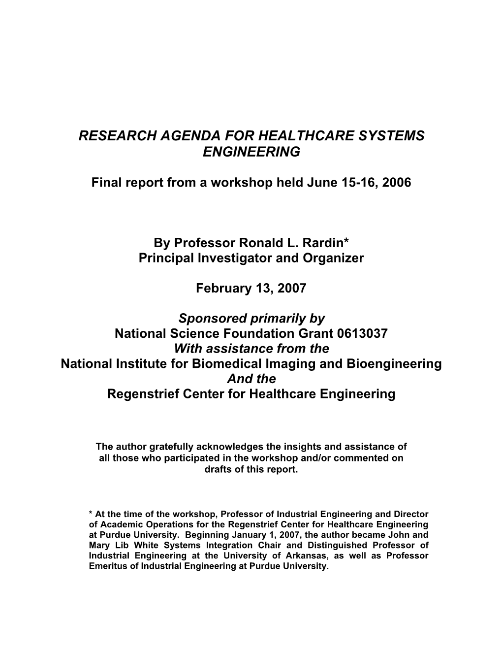 Industrial and Systems Engineering, and Director of the Center for Quality and Productivity Improvement (CQPI), University of Wisconsin-Madison