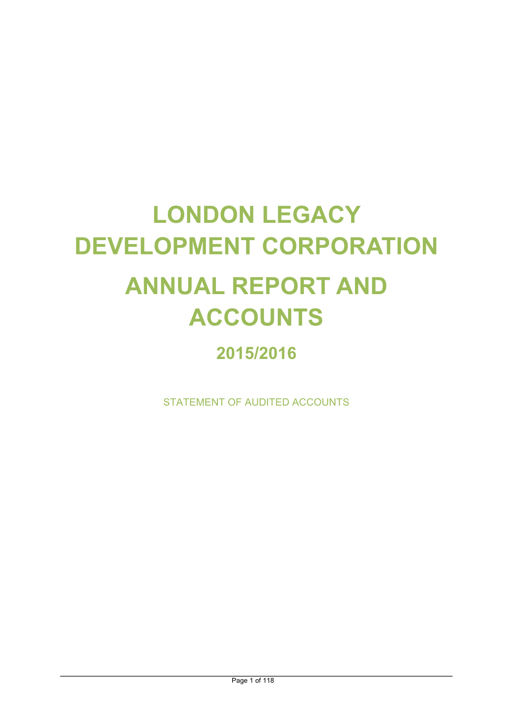 London Legacy Development Corporation Annual Report and Accounts 2015/2016