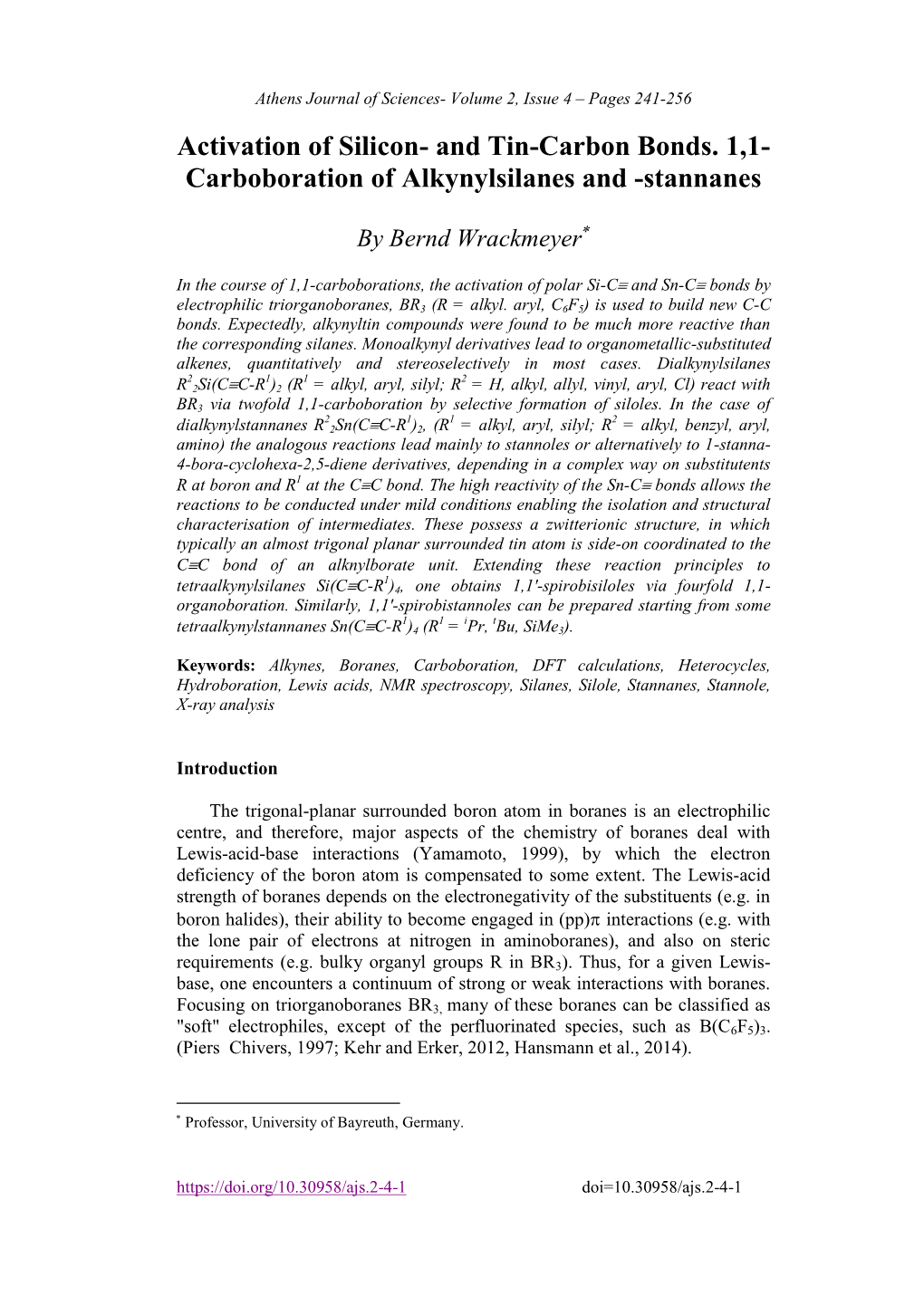 Activation of Silicon- and Tin-Carbon Bonds. 1,1- Carboboration of Alkynylsilanes and -Stannanes