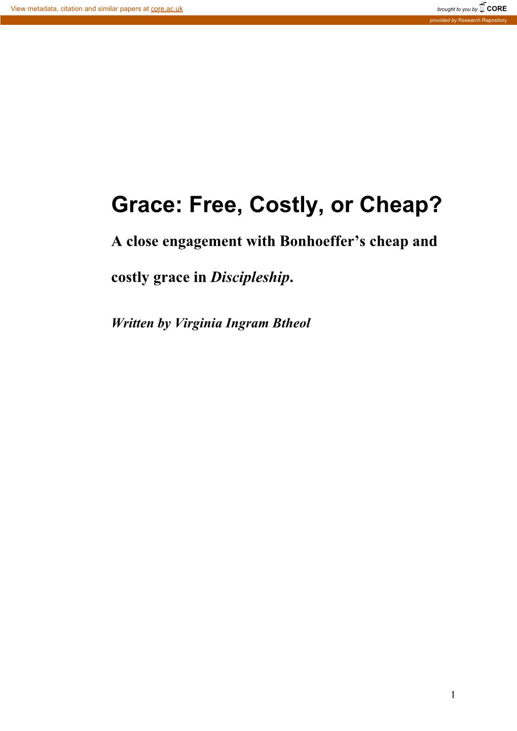 Grace: Free, Costly, Or Cheap?