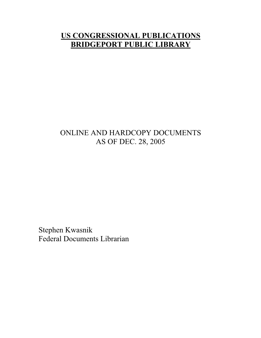 Congressional Documents: Browse.” GPO Access
