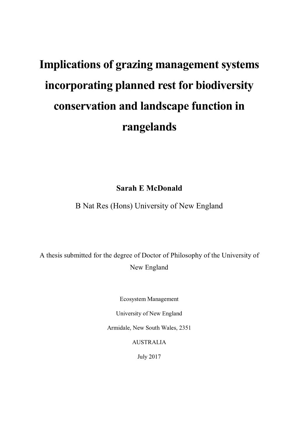 Implications of Grazing Management Systems Incorporating Planned Rest for Biodiversity Conservation and Landscape Function in Rangelands