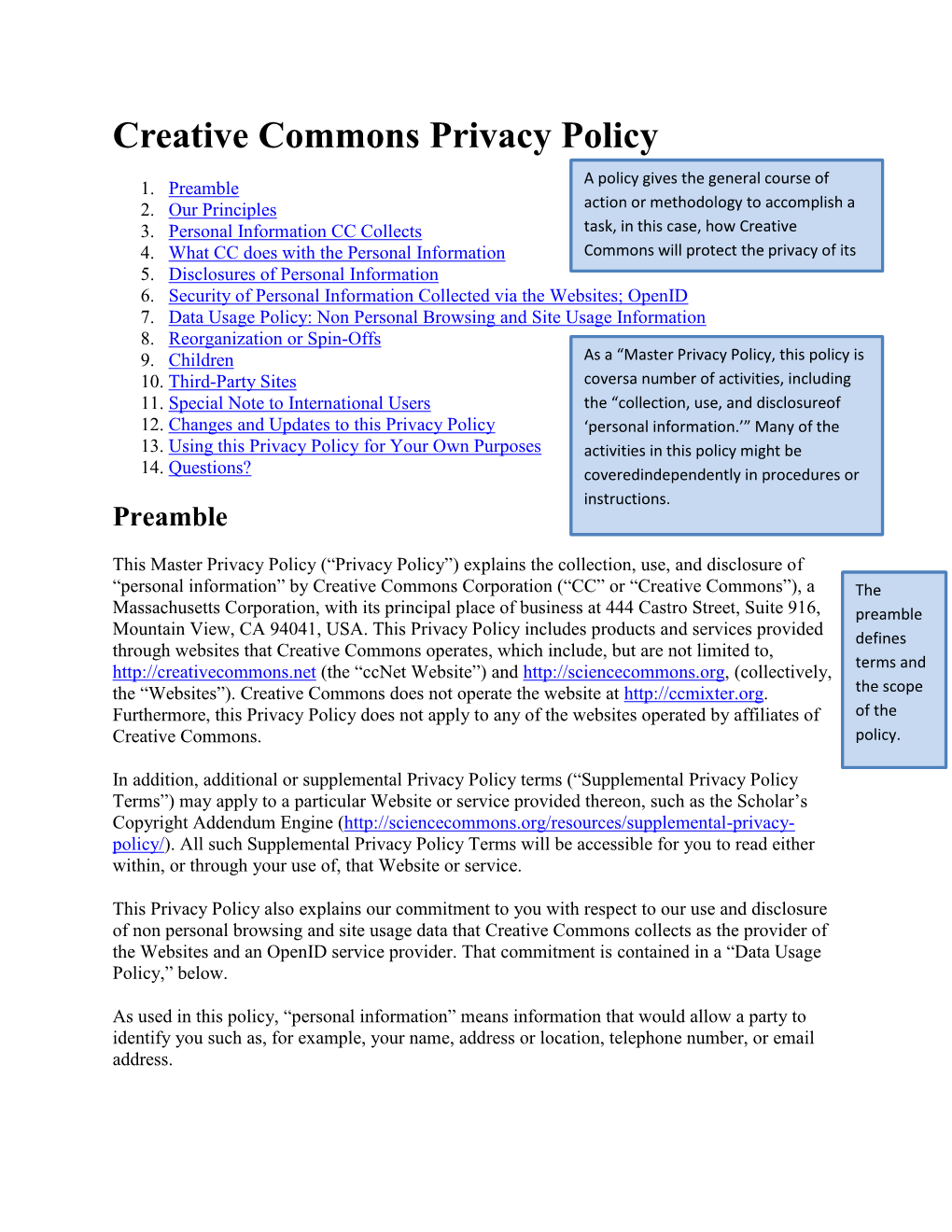 Creative Commons Privacy Policy a Policy Gives the General Course of 1