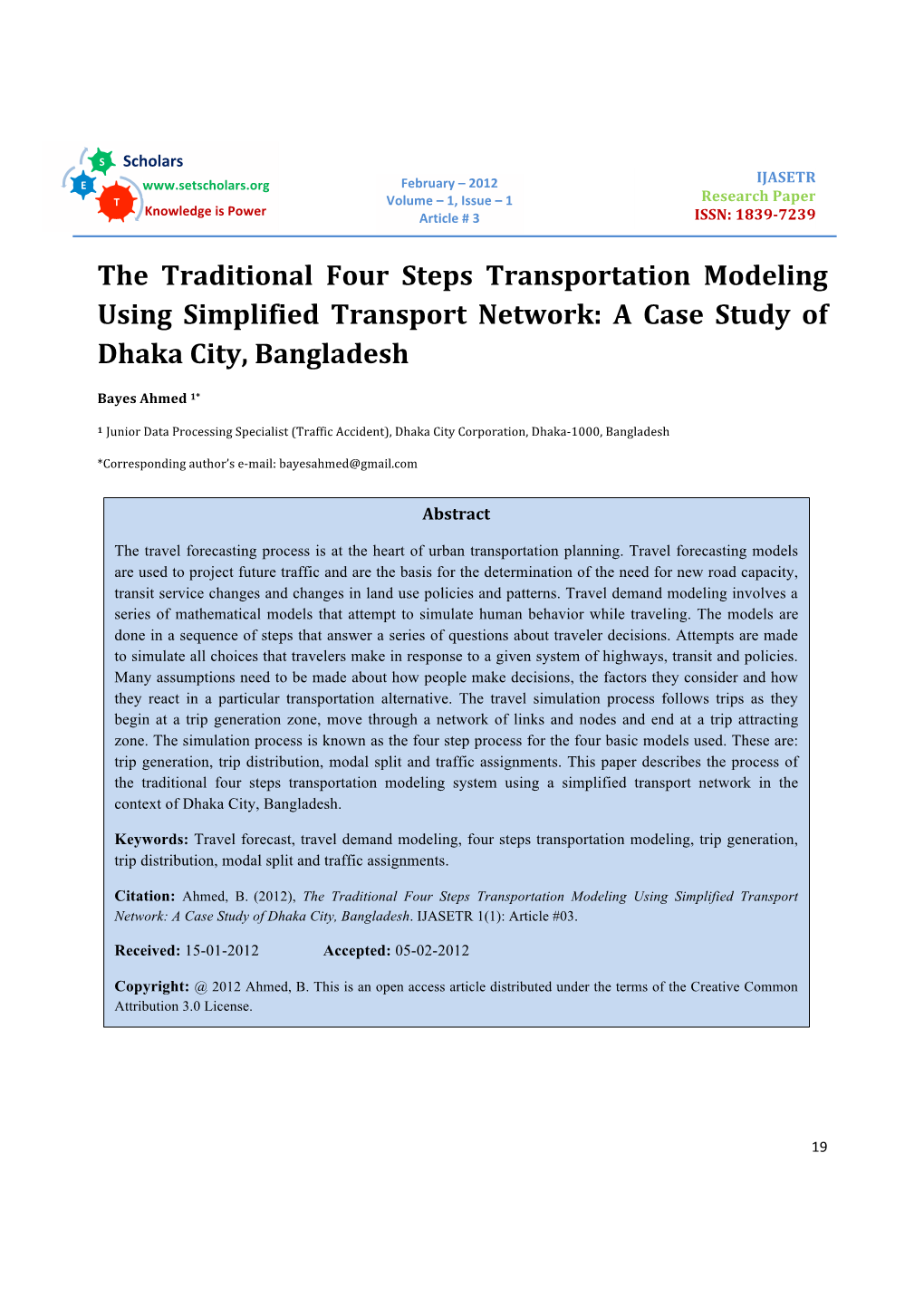 The Traditional Four Steps Transportation Modeling Using Simplified Transport Network: a Case Study of Dhaka City, Bangladesh