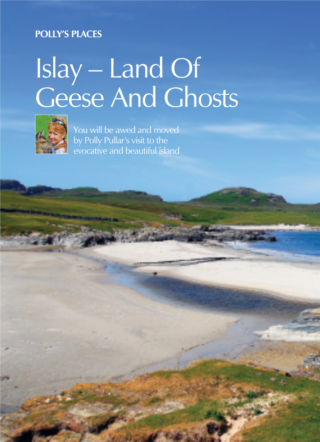 Islay – Land of Geese and Ghosts