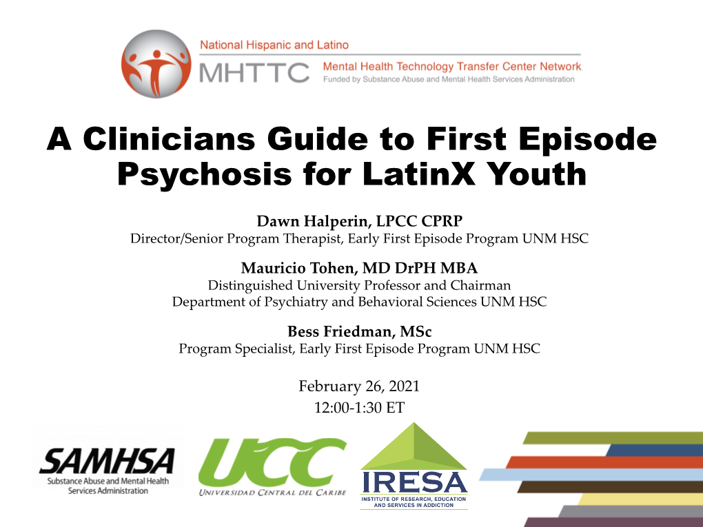 A Clinicians Guide to First Episode Psychosis for Latinx Youth