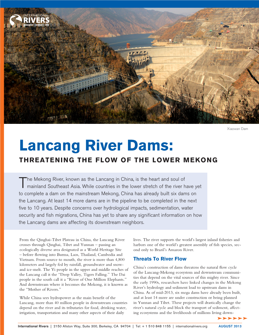 Lancang River Dams: THREATENING the FLOW of the LOWER MEKONG