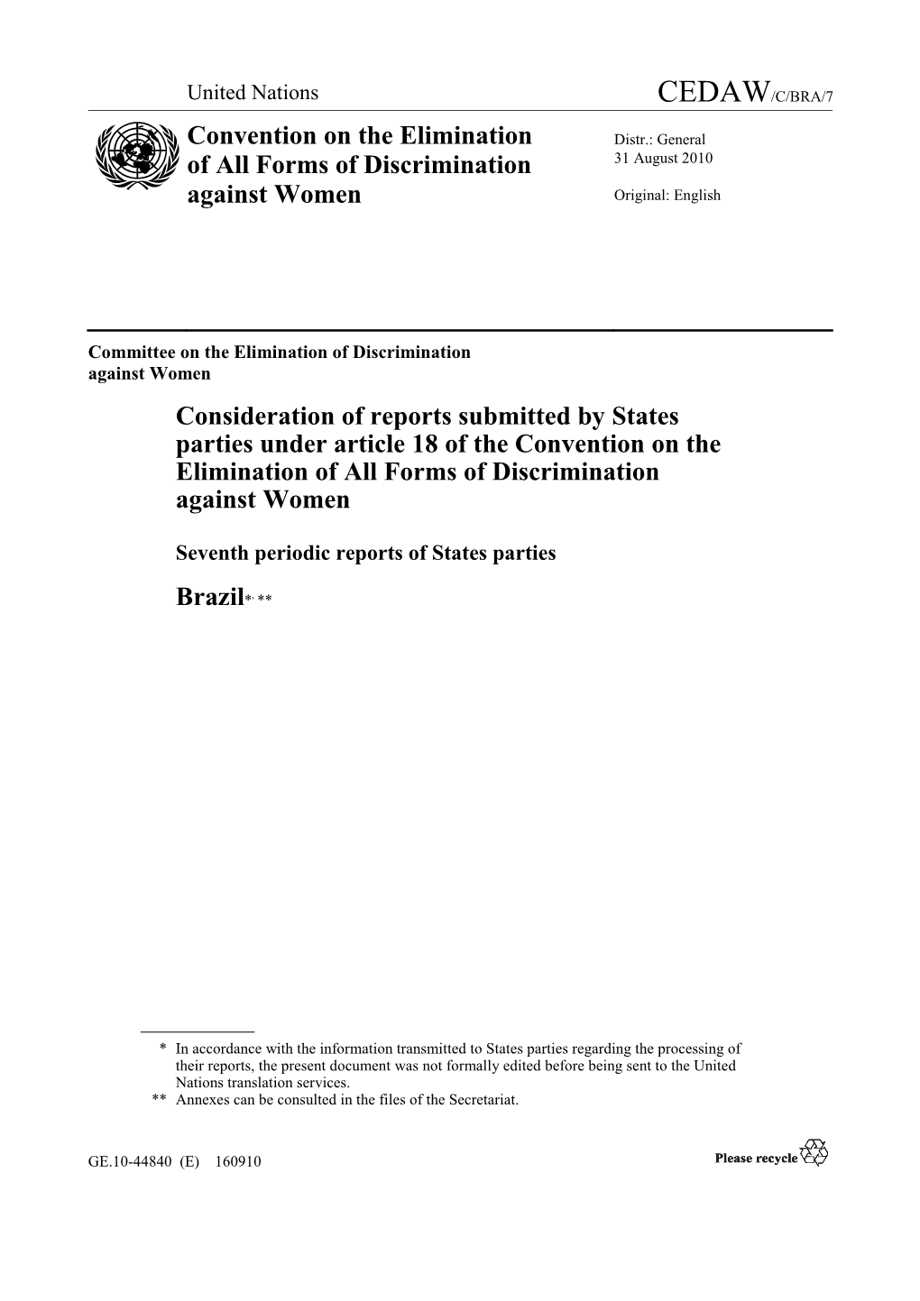 Consideration of Reports Submitted by States Parties Under Article 18 of the Convention on the Elimination of All Forms of Discrimination Against Women